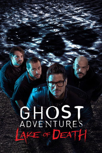 Ghost Adventures: Lake of Death movie poster