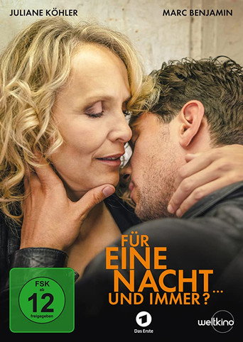 Für eine Nacht... und immer? movie poster