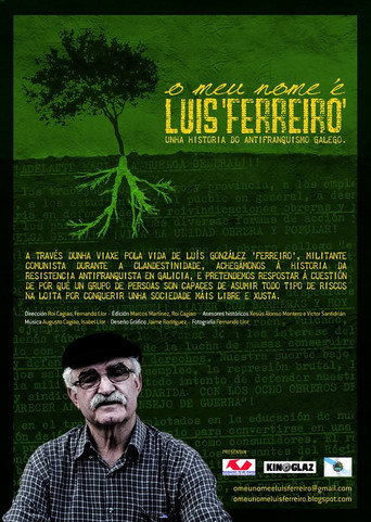 O meu nome é Luís 'Ferreiro' movie poster