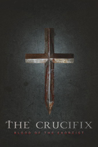 The Crucifix: Blood of the Exorcist movie poster