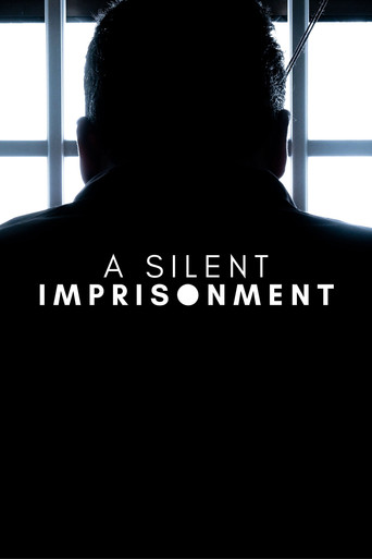 A Silent Imprisonment movie poster