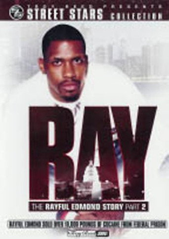 Ray: The Rayful Edmond Story: Part 2 movie poster