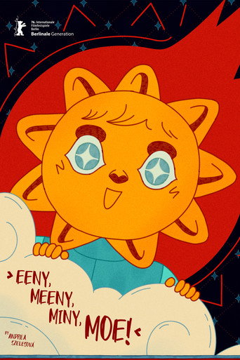 Eeny, Meeny, Miny, Moe! movie poster