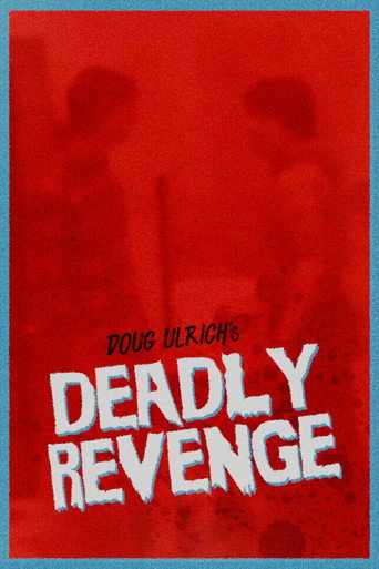 Deadly Revenge movie poster