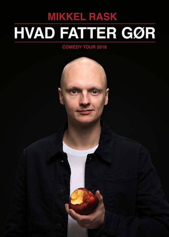 Mikkel Rask: Hvad Fatter Gør movie poster