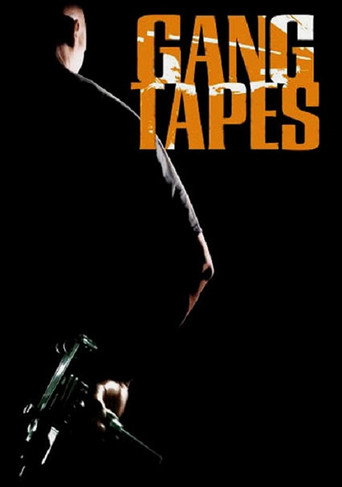 Gang Tapes movie poster