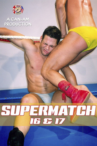 Supermatch 16 & 17 movie poster
