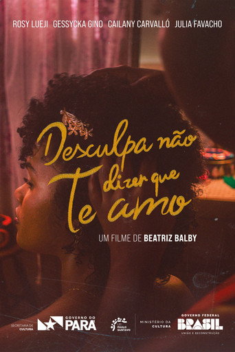Sorry For Not Saying I Love You movie poster