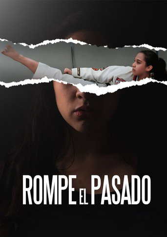Rompe el Pasado movie poster