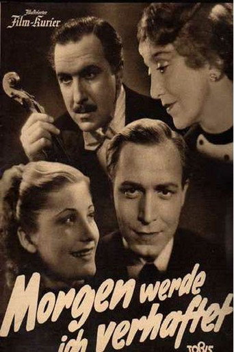 Morgen werde ich verhaftet movie poster