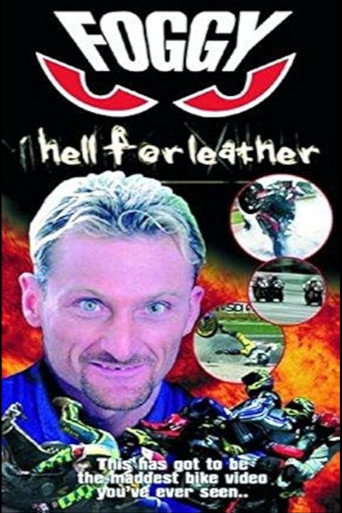 Foggy - Hell For Leather movie poster