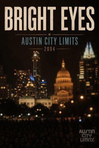 Bright Eyes - Austin City Limits movie poster