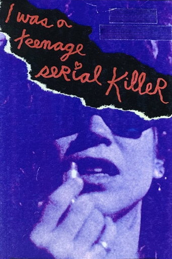 I Was a Teenage Serial Killer movie poster