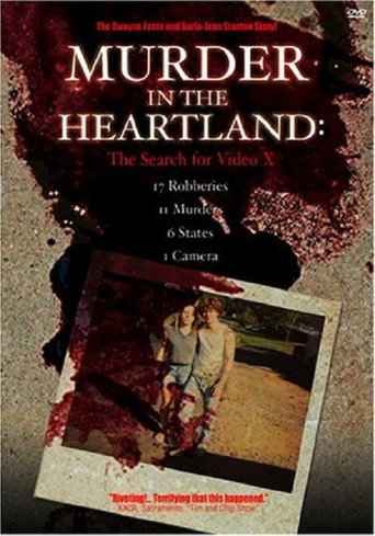 Murder in the Heartland: The Search For Video X movie poster