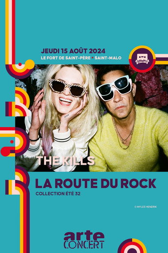The Kills - La Route du Rock 2024 movie poster