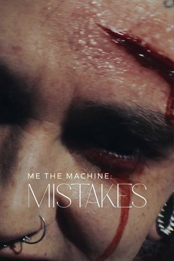 Me The Machine - Mistakes movie poster