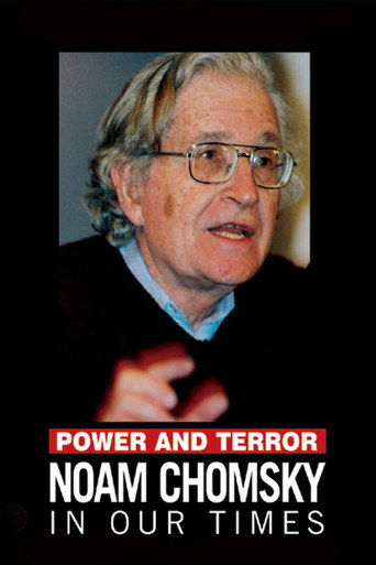 Power and Terror: Noam Chomsky in Our Times movie poster