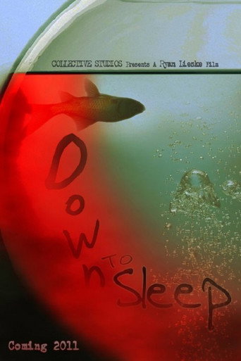 Down to Sleep movie poster