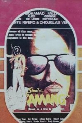 Sino? Si Amang movie poster