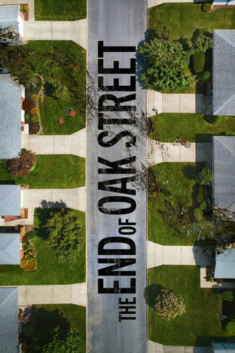The End of Oak Street movie poster