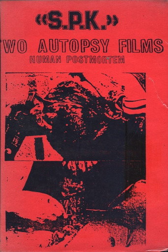 S.P.K.: Two Autopsy Films: Human Postmortem movie poster