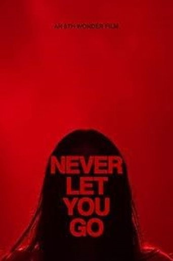 Never Let You Go movie poster