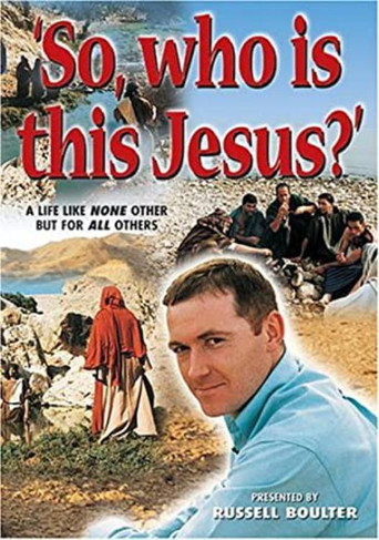 So, Who Is This Jesus? movie poster