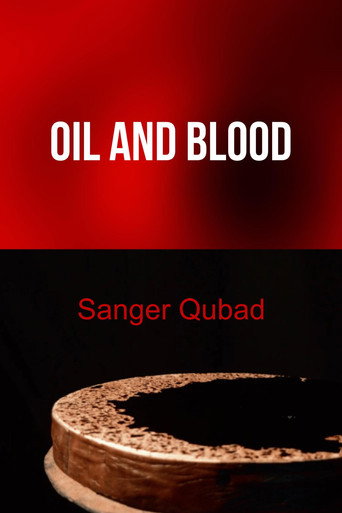 Oil and blood movie poster