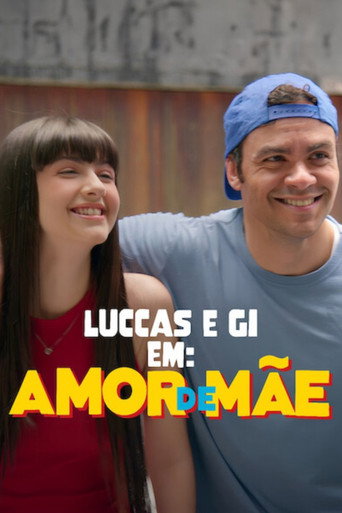 Luccas e Gi em: Amor de Mãe movie poster