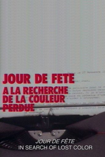 Jour de fête: In Search of the Lost Color movie poster