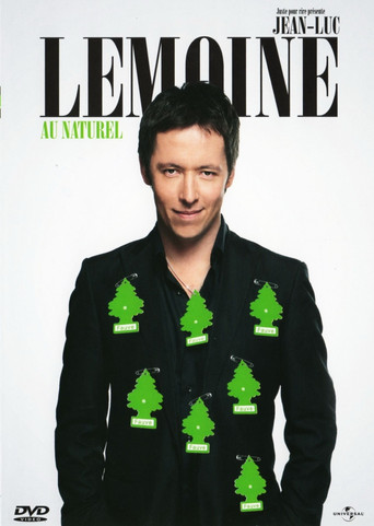Jean-Luc Lemoine - Au Naturel movie poster