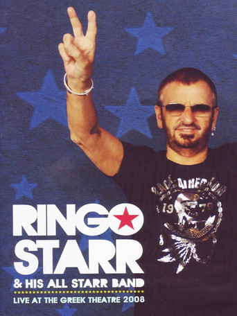 Ringo Starr and His All Starr Band Live at the Greek Theater movie poster