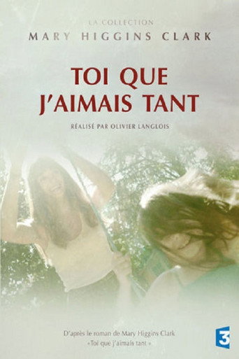 Toi que j'aimais tant movie poster