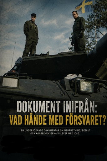 Dokument inifrån: Vad hände med försvaret? movie poster