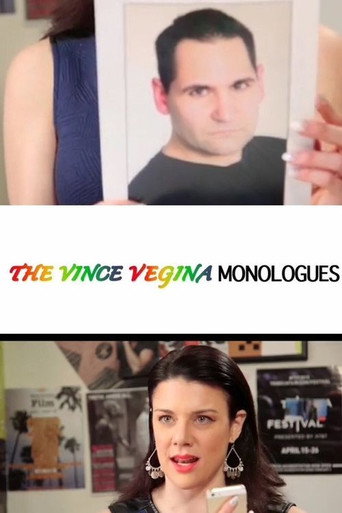 The Vince Vegina Monologues movie poster