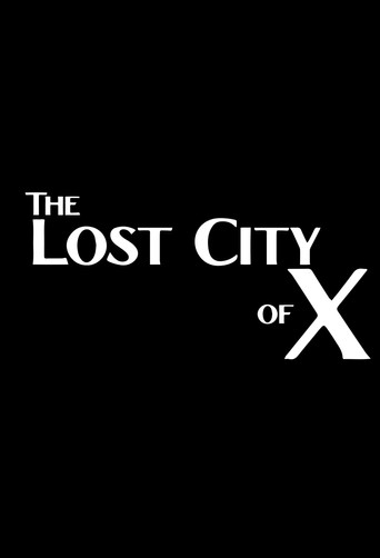 The Lost City of X movie poster