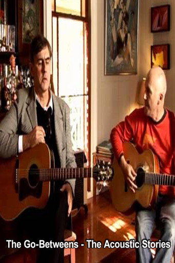 The Go-Betweens - The Acoustic Stories movie poster