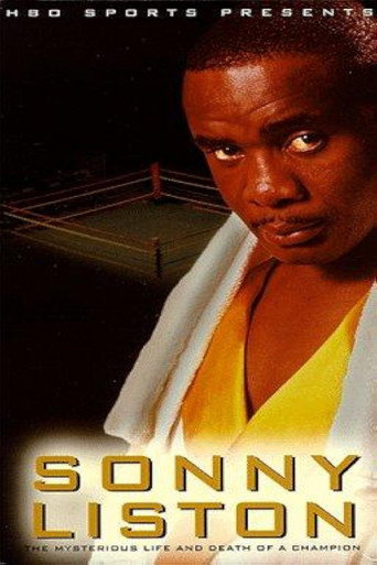 Sonny Liston: The Mysterious Life and Death of a Champion movie poster
