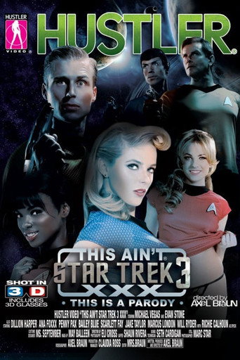 This Ain't Star Trek XXX 3 movie poster