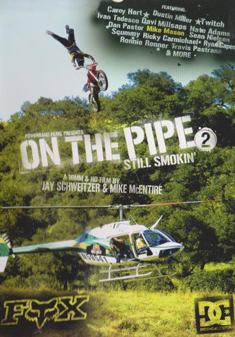 On the Pipe 2: Still Smokin' movie poster