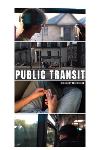 Public Transit movie poster