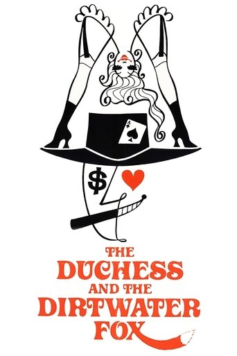 The Duchess and the Dirtwater Fox movie poster