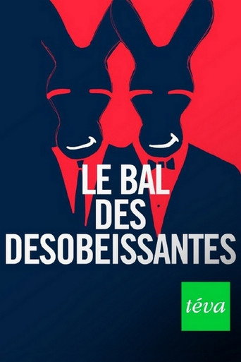 Le bal des désobéissantes movie poster