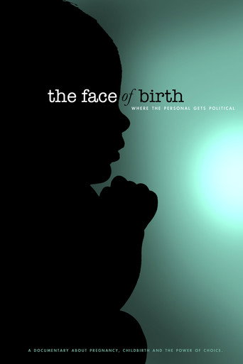 The Face of Birth movie poster