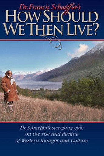 How Should We Then Live? movie poster