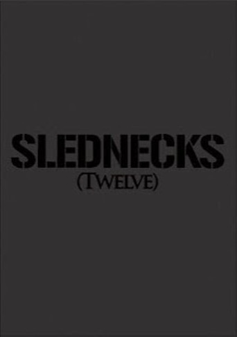 Slednecks 12 movie poster