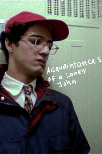 The Acquaintances of a Lonely John movie poster