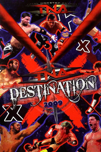 TNA Destination X 2009 movie poster