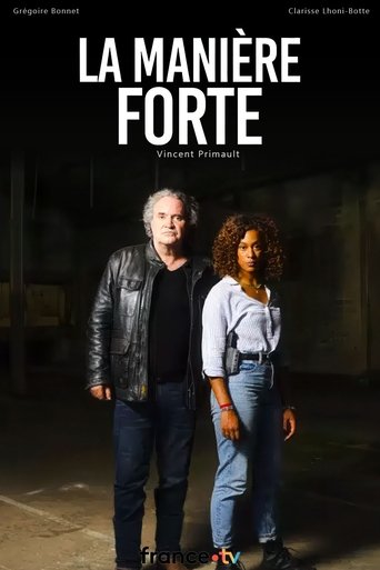 La Manière forte movie poster