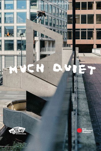 Much Quiet movie poster